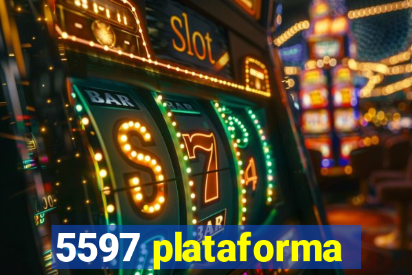 5597 plataforma